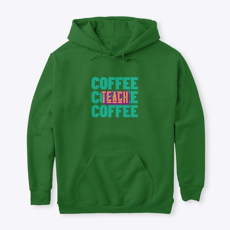 Coffee Coffee Coffee Teach